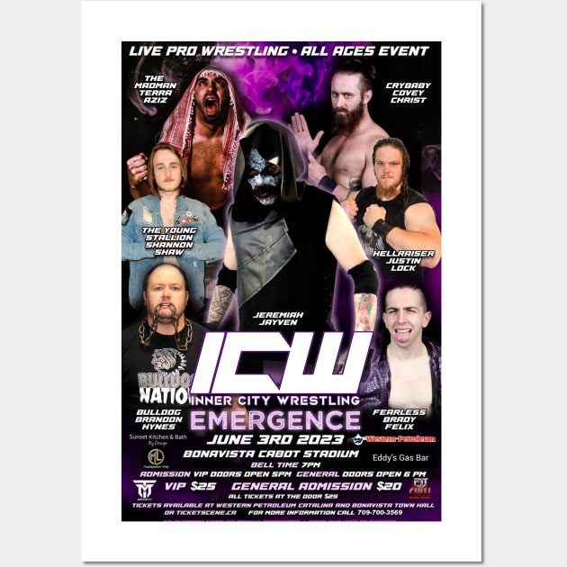 ICW "Emergence" Poster Wall Art by Official ICW Wrestling NFLD